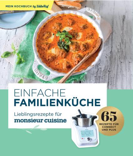 Monsieur Cuisine Buch Cover EINFACHE FAMILIENKÜCHE