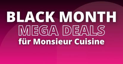 Black Month Angebote Monsieur Cuisine Schriftzug