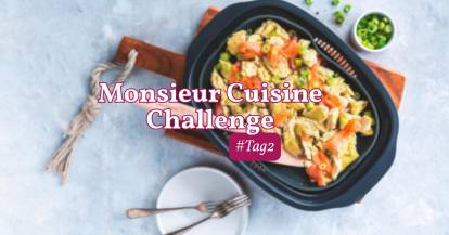Monsieur Cuisine Challenge Tag 2