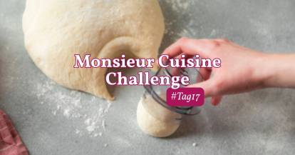 Monsieur Cuisine Challenge Tag 17 Messbecher als Ausstecher