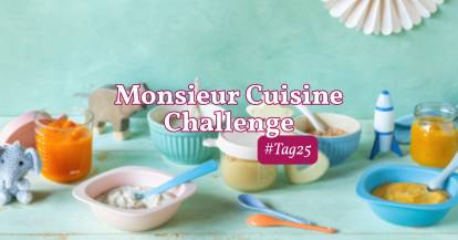 Mehrere Schalen mit Babybrei, Schrift: Monsieur Cuisine Challenge, Tag 25