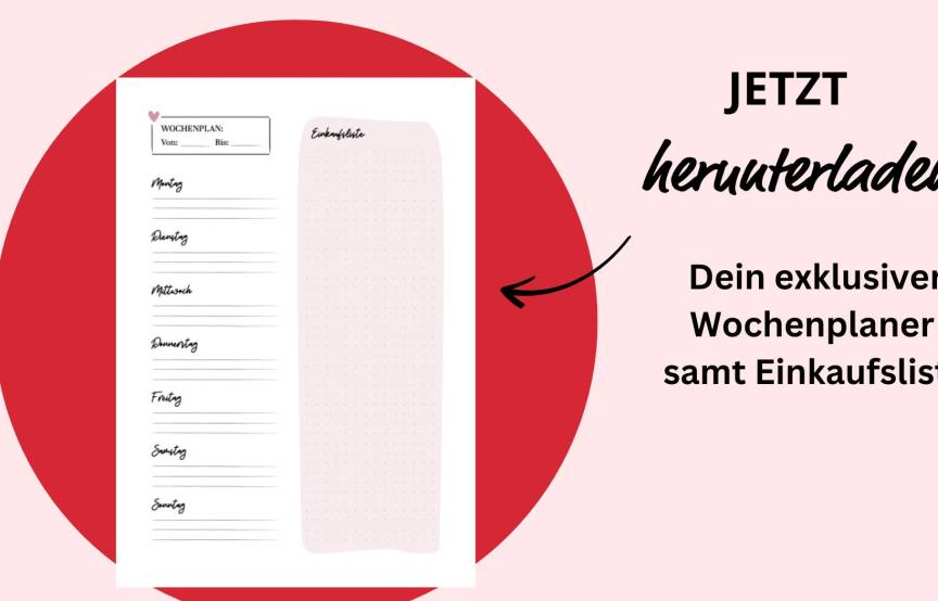 Lade dir deinen Wochenplaner mit Einkaufsliste kostenlos herunter