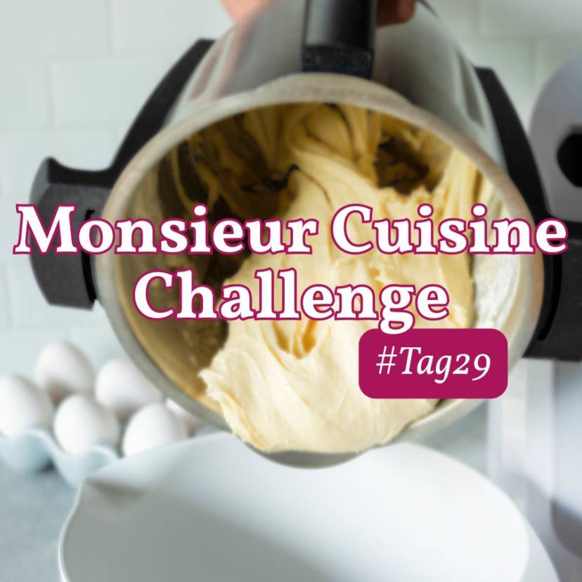 Hefeteig im Mixbehälter des Monsieur Cuisine, Challenge Tag 29