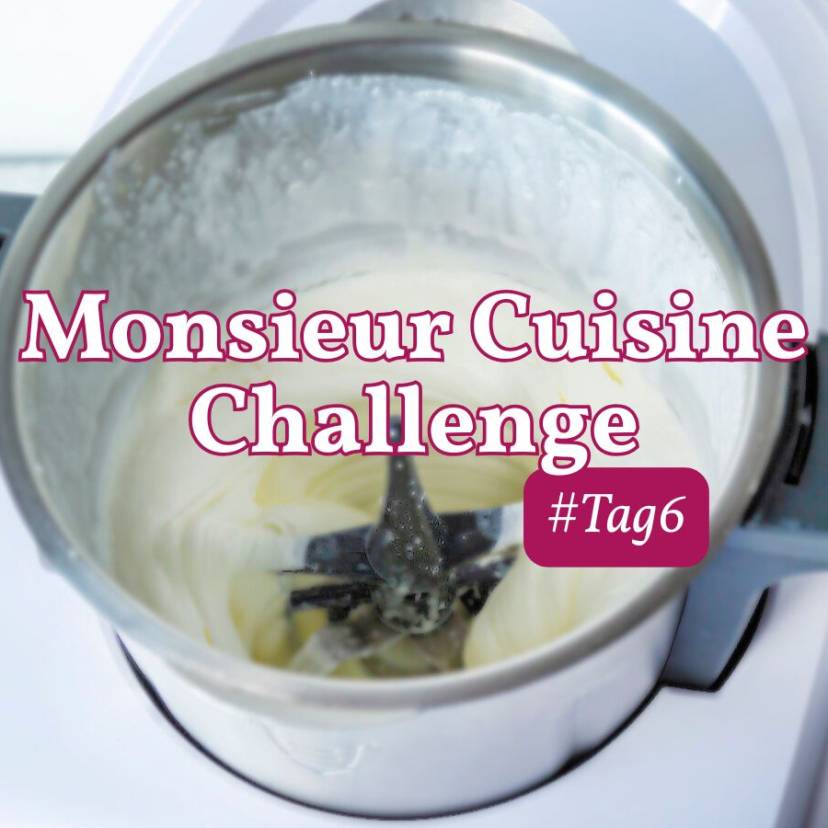 Monsieur Cuisine Challenge Tag 6 Schlagsahne