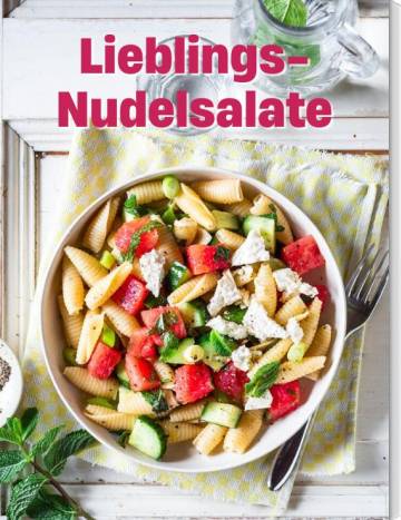 Lieblings-Nudelsalate