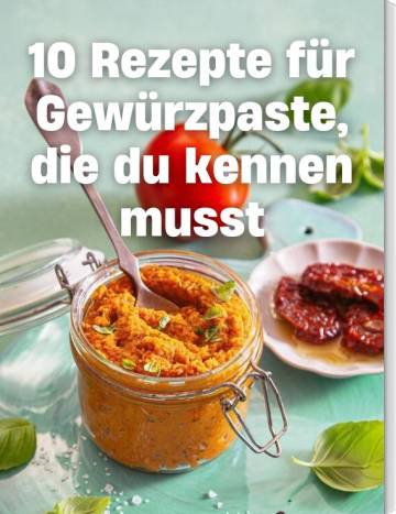 Rezepte für Gewürzpaste, Glas mit roter Paste, daneben getrocknete Tomaten